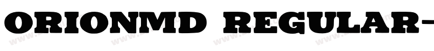 OrionMD Regular字体转换